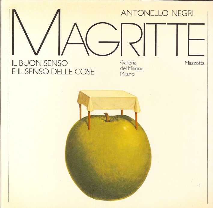 Magritte. Il Buon Senso e il Senso delle Cose