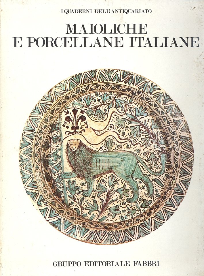 Maioliche e Porcellane Italiane