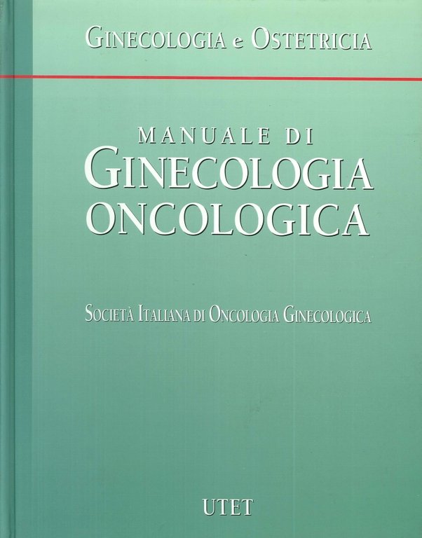 Manuale di ginecologia oncologica