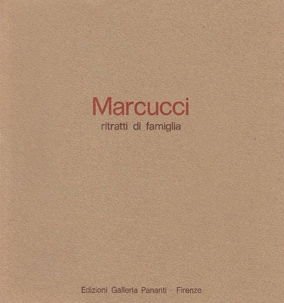 Mario Marcucci., Firenze, Galleria Pananti, 1972