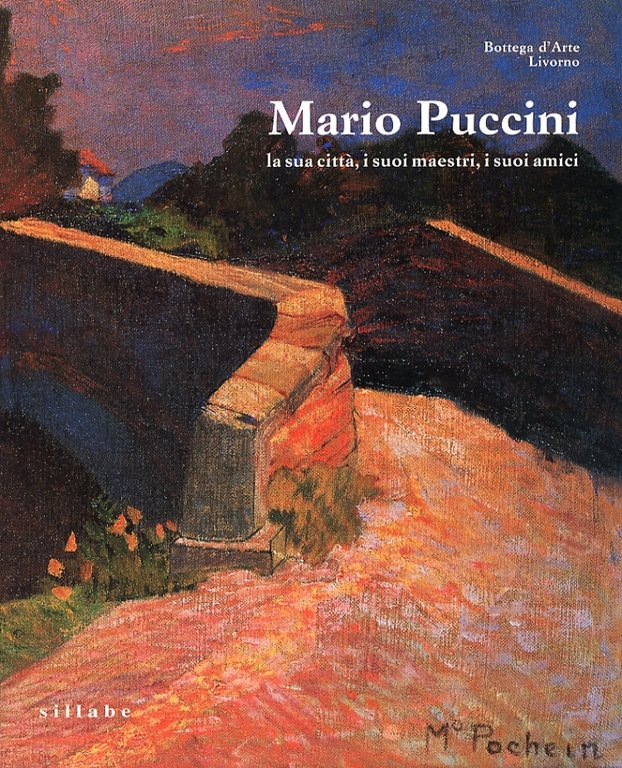 Mario Puccini. La sua città, i suoi maestri, i suoi …