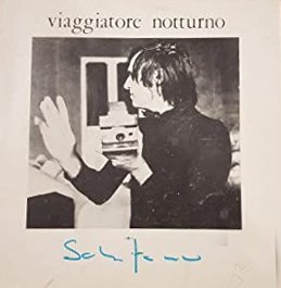 Mario Schifano Viaggiatore Notturno ( Collages , Disegni , Serigrafie , Fotografie , Film )