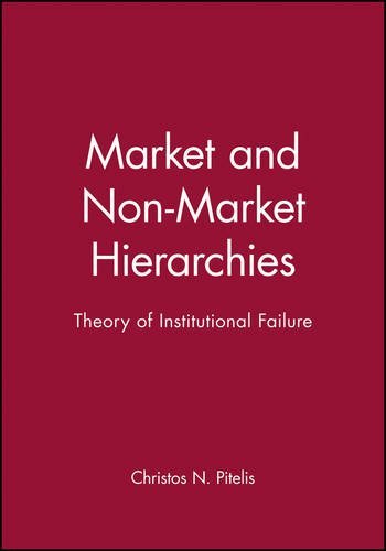 Market and Non-Market Hierarchies: Theory of Institutional Failure | Immagine principale
