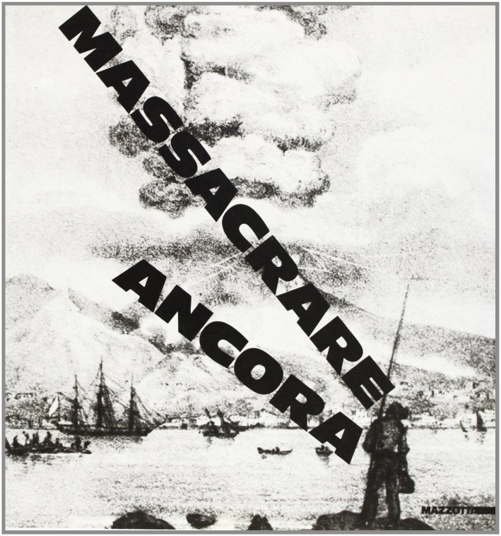 Massacrare Ancora