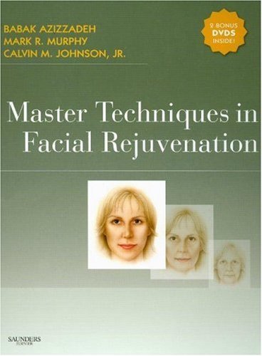 Master Techniques in Facial Rejuvenation With DVD'S, 1e