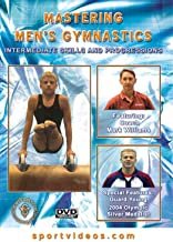 Mastering Men's Gymnastics: Intermediate Skills And Progressions. Intermediate skills and …