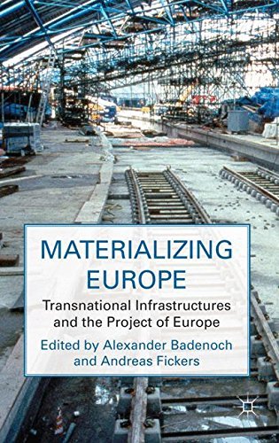 Materializing Europe: Transnational Infrastructures and the Project of Europe | Immagine principale