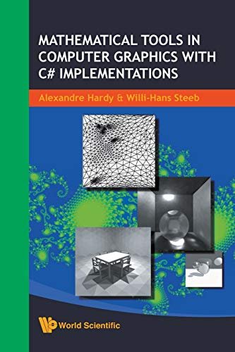 Mathematical Tools In Computer Graphics With C# Implementations: 0