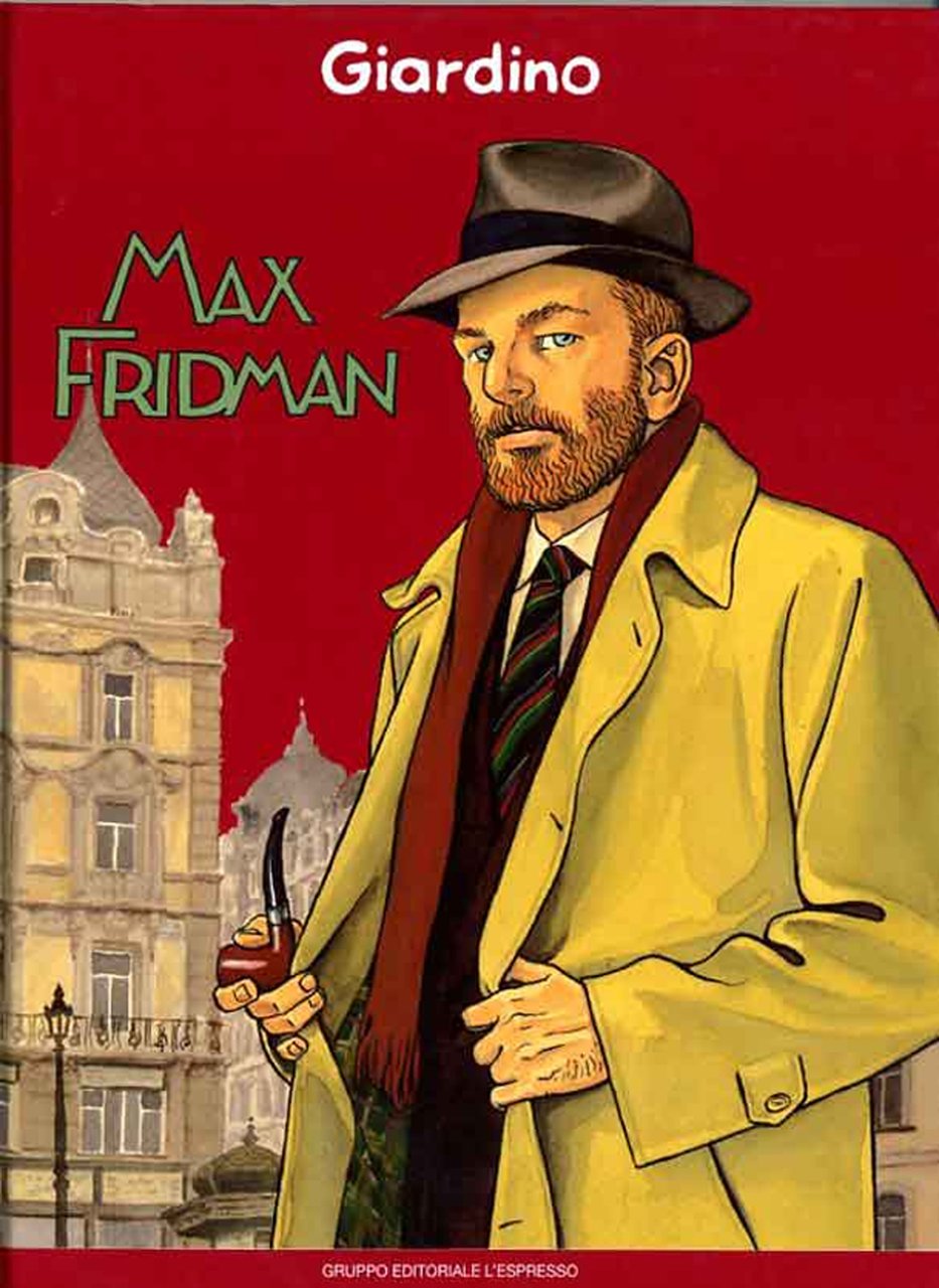 Max Fridman, Roma, Gruppo Editoriale L'Espresso, 2006