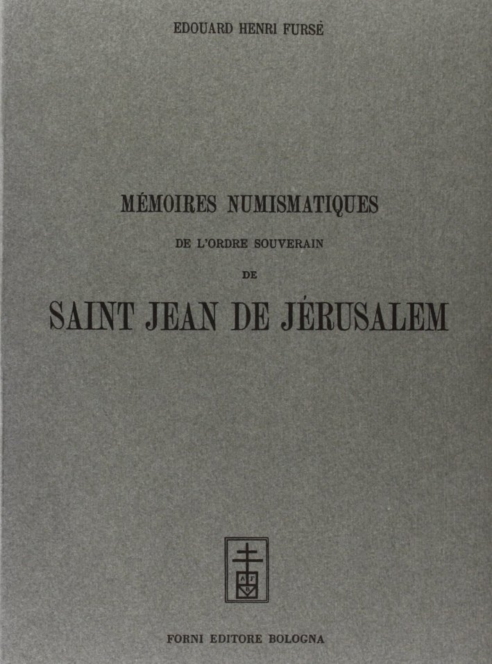 Mémoires numismatiques de l'Ordre Souverain de S. Jean de Jérusalem … | Immagine principale