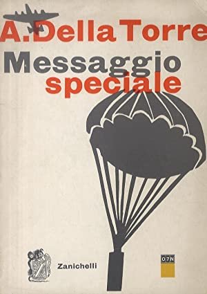 Messaggio Speciale, Bologna, Zanichelli Editore, 1968