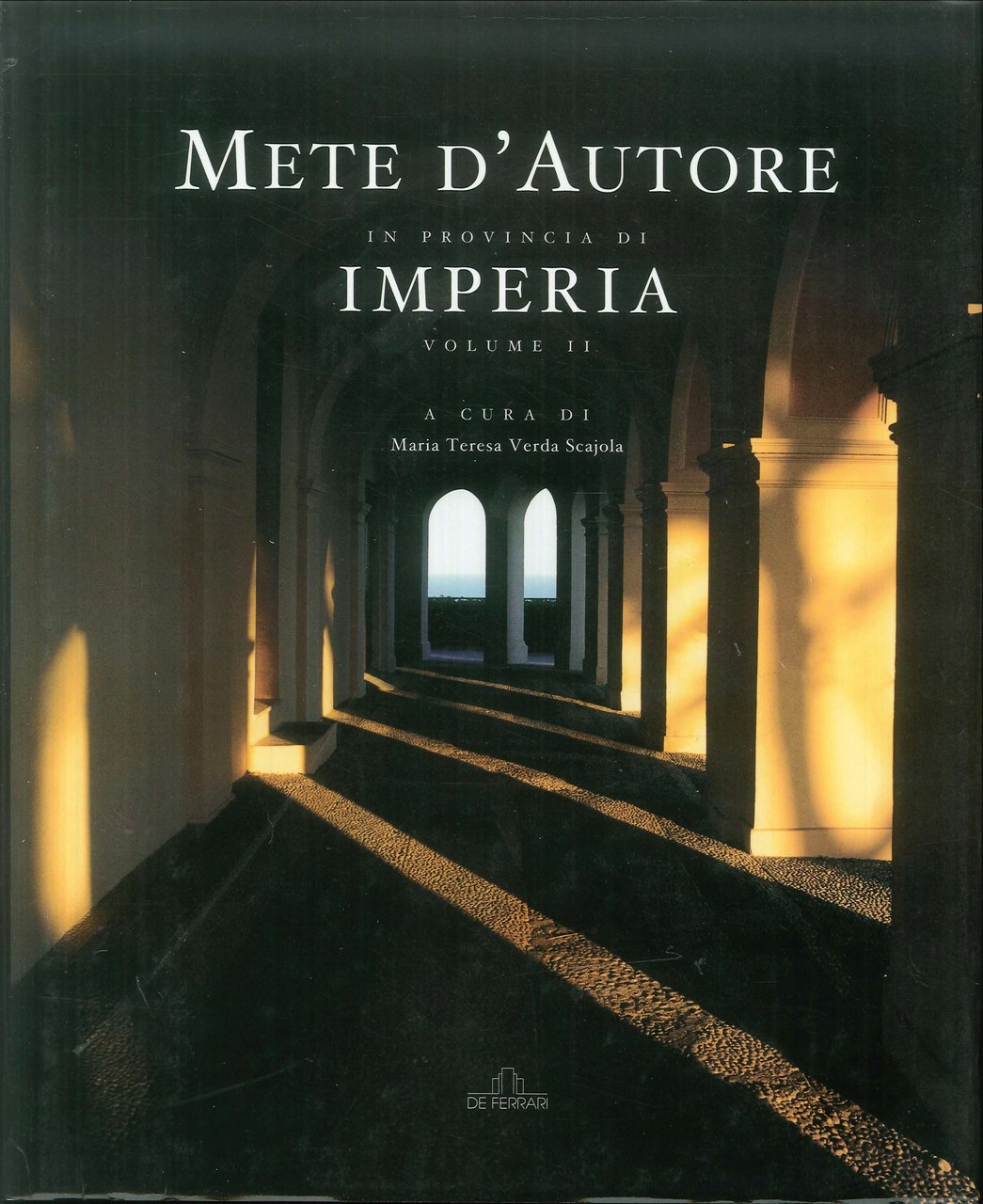 Mete d'autore in provincia di Imperia. Vol. 2