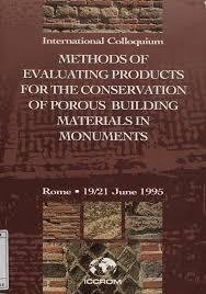 Methods of evaluating products for the conservation of porous building …