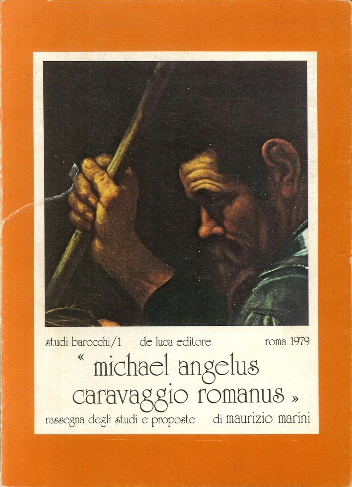 Michael Angelus Caravaggio Romanus