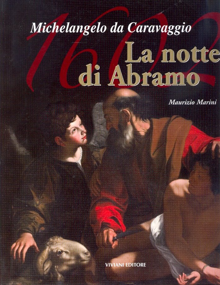 Michelangelo da Caravaggio 1602. 'La notte di Abramo'. Michelangelo da … | Immagine principale