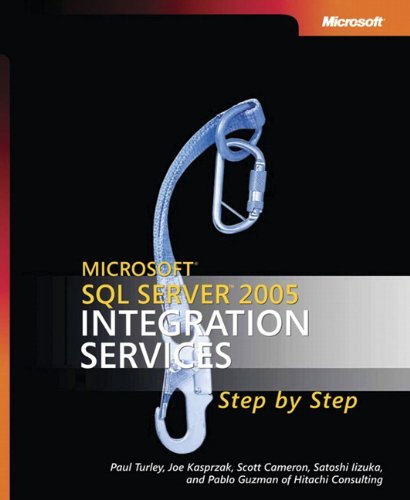 Microsoft Sql Server 2005 Integration Services Step-By-Step, 2007