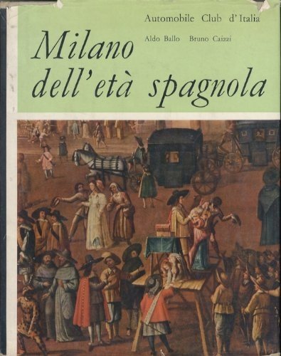 Milano dell'età spagnola | Immagine principale
