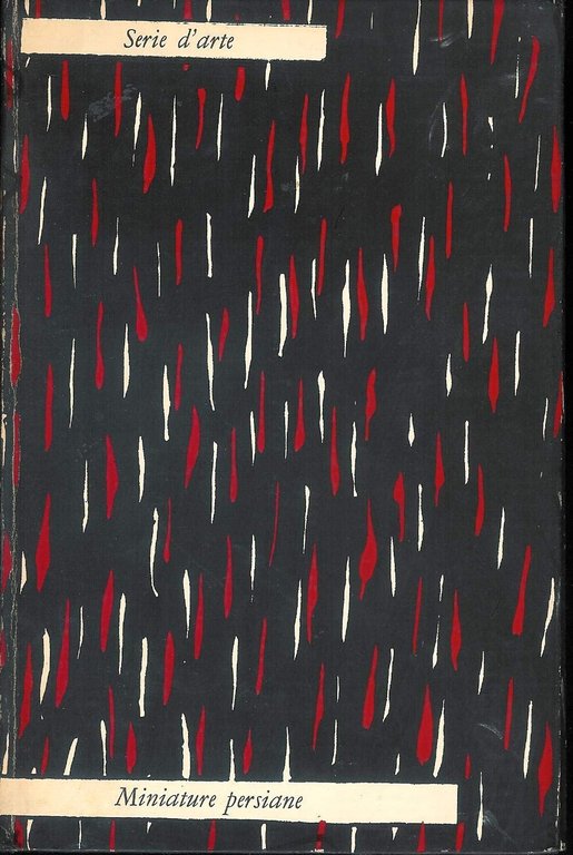 Miniature persiane, Milano, Il Saggiatore, 1959