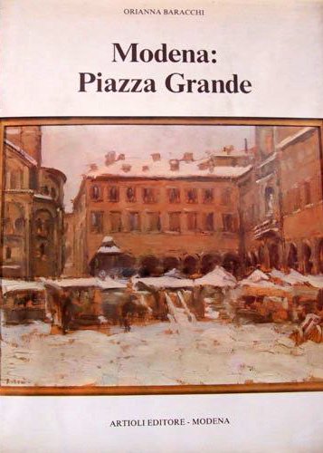 Modena. Piazza Grande