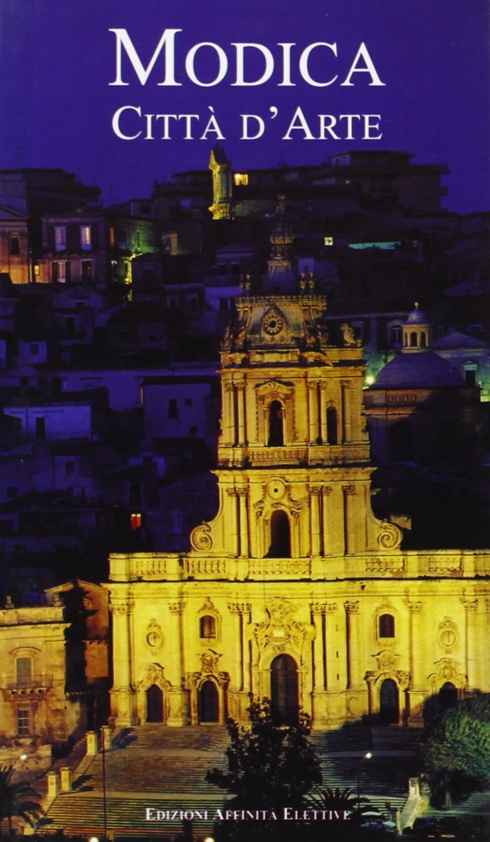 Modica. Città d'arte