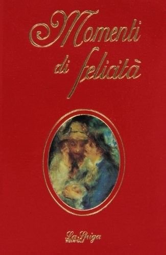 Momenti di felicità