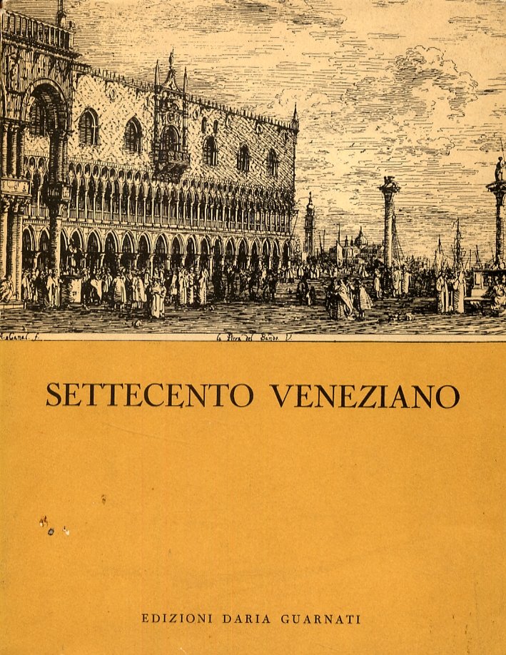 Mostra del settecento veneziano