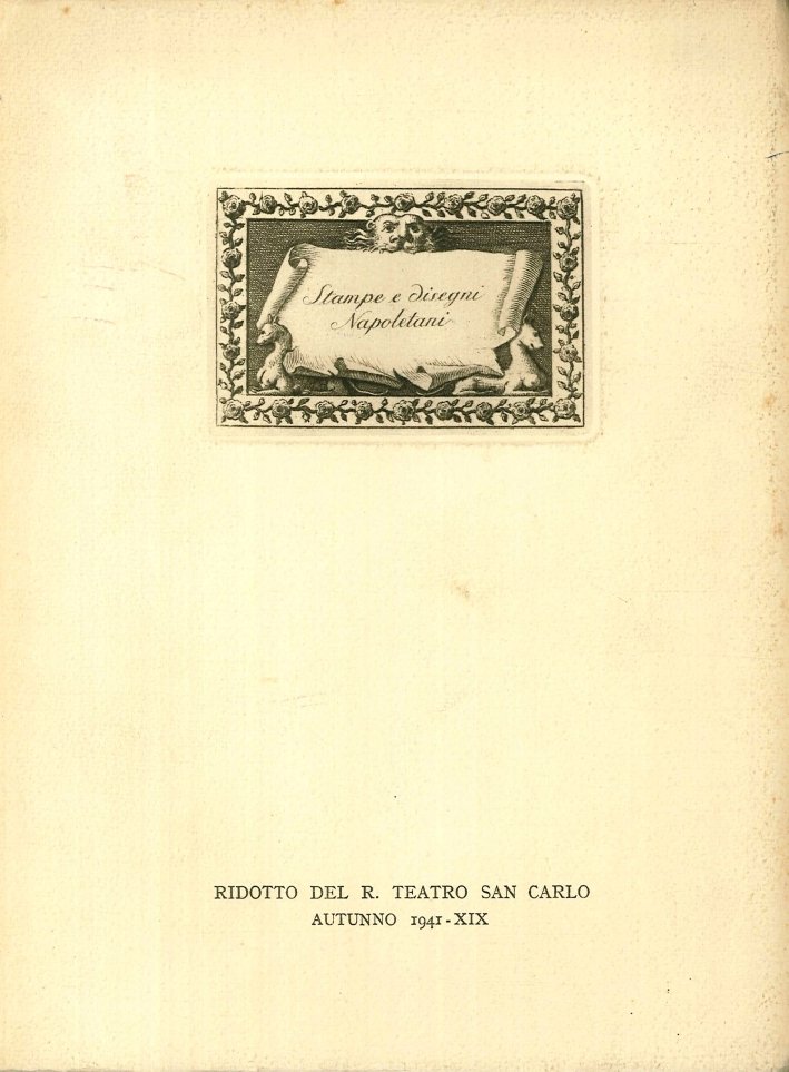 Mostra di Stampe e Disegni Napoletani Dell'Ottocento