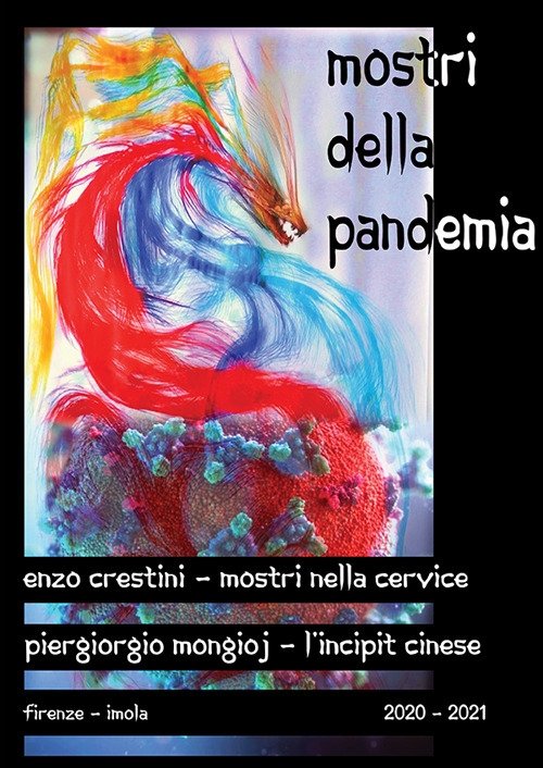 Mostri della pandemia: Mostri nella cervice-L'incipit cinese