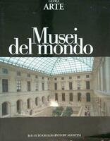 Musei del Mondo, Novara, Istituto Geografico De Agostini, 2005
