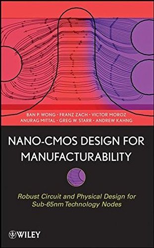 Nano-CMOS Design for Manufacturability: Robust Circuit and Physical Design for … | Immagine principale