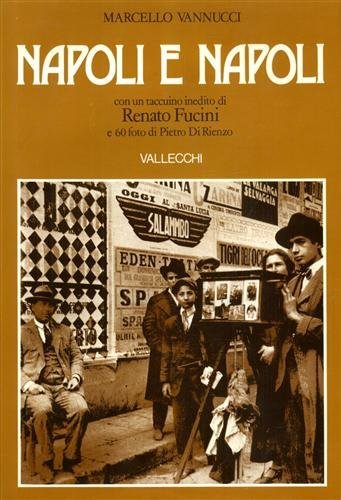 Napoli e Napoli, con un taccuino inedito di Renato Fucini … | Immagine principale