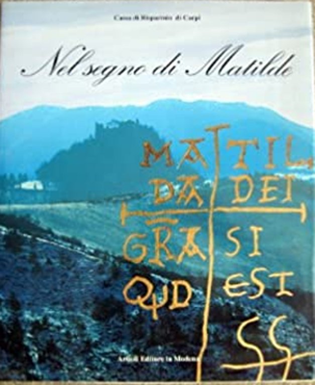 Nel segno di Matilde