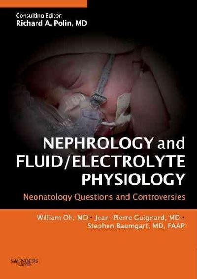 Nephrology and Fluid/electrolyte Physiology, London, Saunders (W.B.) Co Ltd, 2008