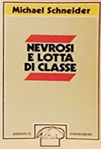 Nevrosi e lotta di classe | Immagine principale