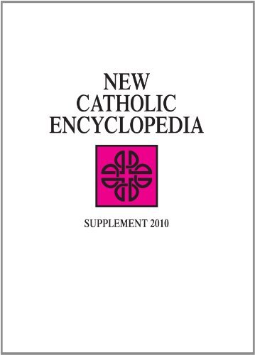 New Catholic Encyclopedia Supplement 2010