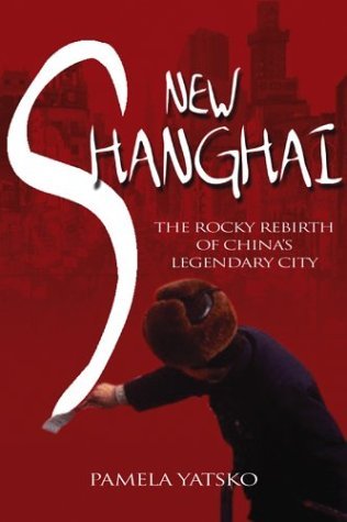 New Shanghai: the Rocky Rebirth of China'S Legendary City | Immagine principale