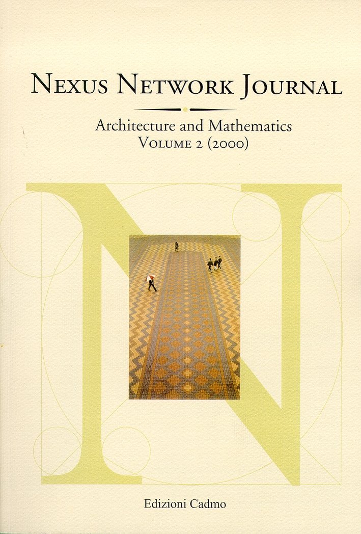 Nexus Network Journal. II/2000. Architecture and Mathematics