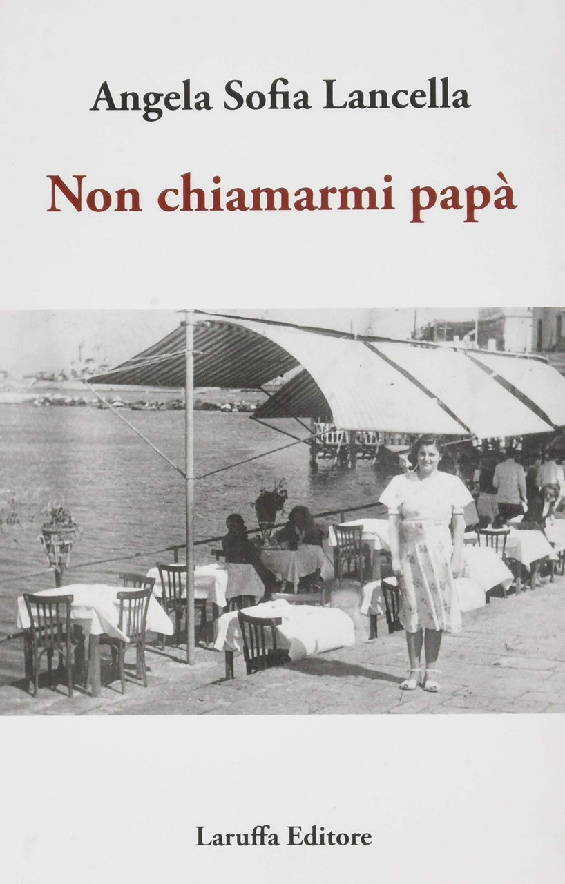 Non chiamarmi papà