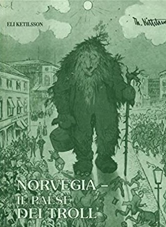 Norvegia. Il Paese dei Troll, 1991