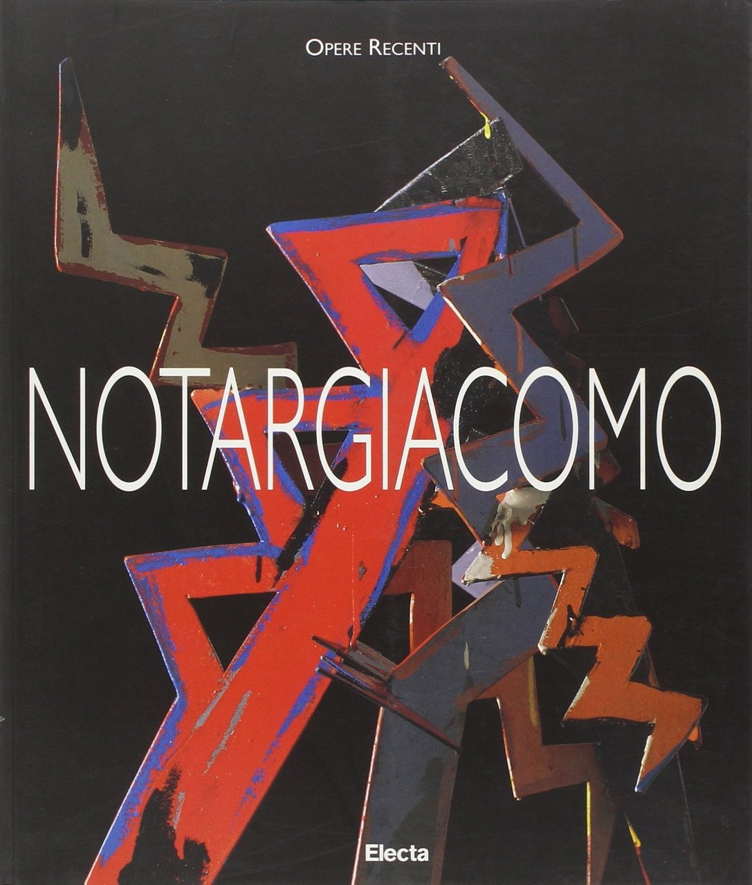 Notargiacomo. Opere recenti