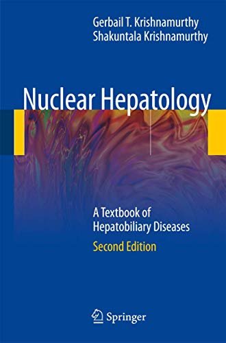 Nuclear Hepatology: a Textbook of Hepatobiliary Diseases