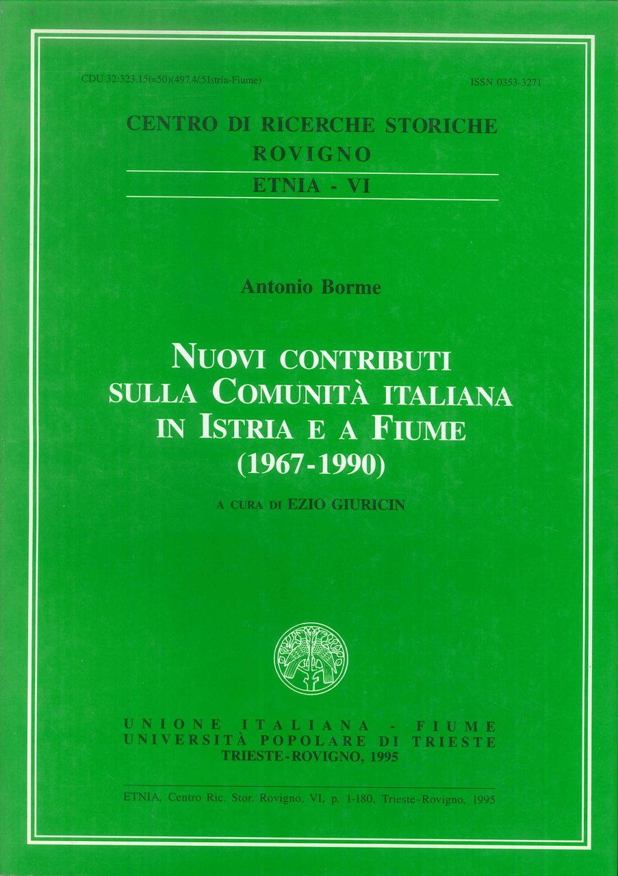 Nuovi contributi sulla comunità italiana in Istria e a Fiume …