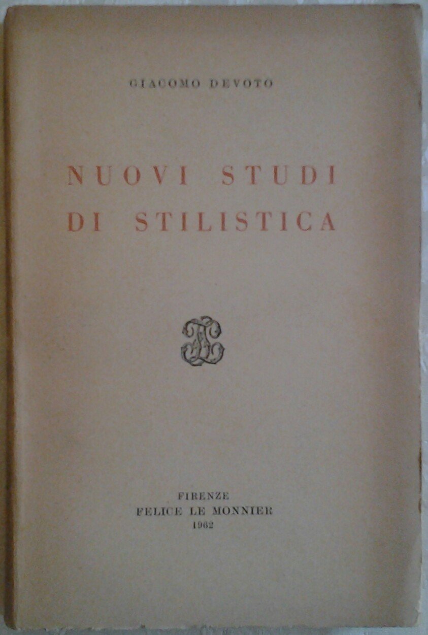 Nuovi Studi DI Stilistica, Firenze, Libreria Le Monnier, 1962