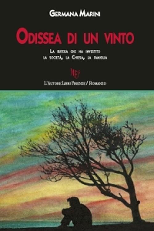 Odissea di un vinto