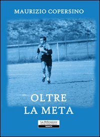 Oltre la meta, Cagliari, Zedda, 2011