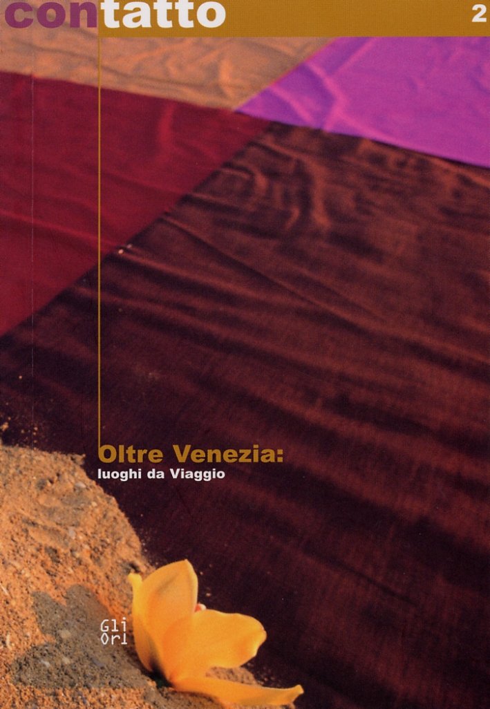 Oltre Venezia. Luoghi da viaggio | Immagine principale