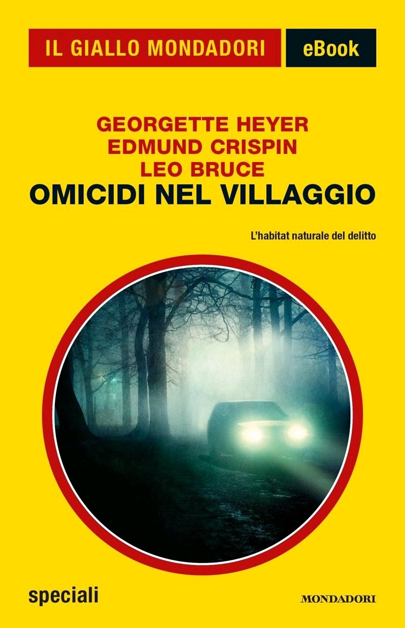 Omicidi nel villaggio, Segrate, Arnoldo Mondadori Editore, 2020