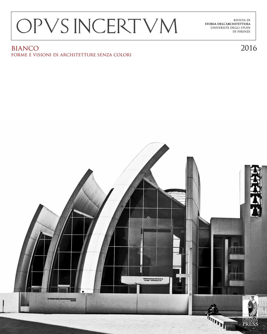 Opus Incertum. Nuova Serie. Anno II. 2016. Bianco. Forme e …