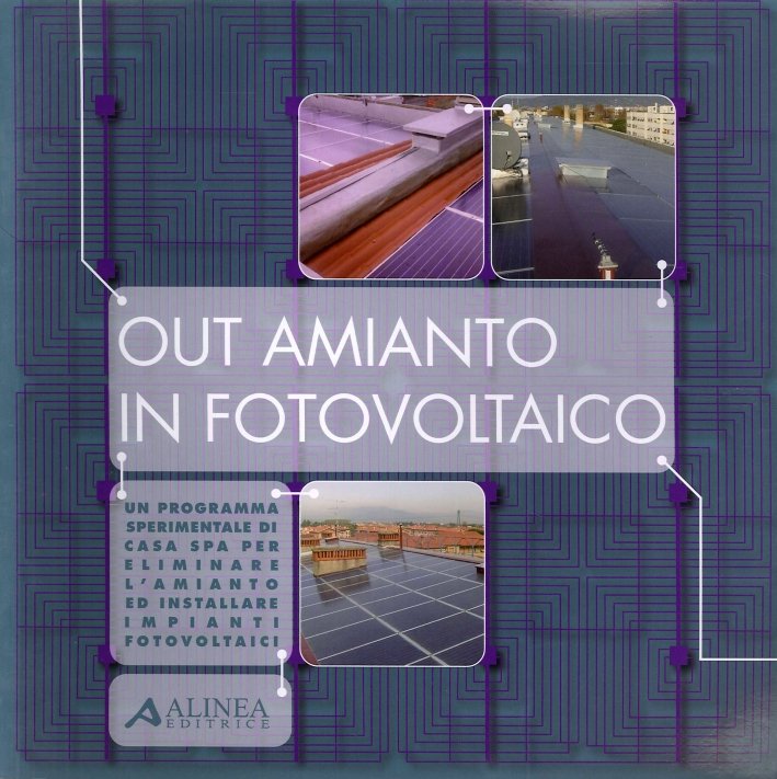 Out amianto: un programma sperimentale di "Casa S.p.A." per togliere …