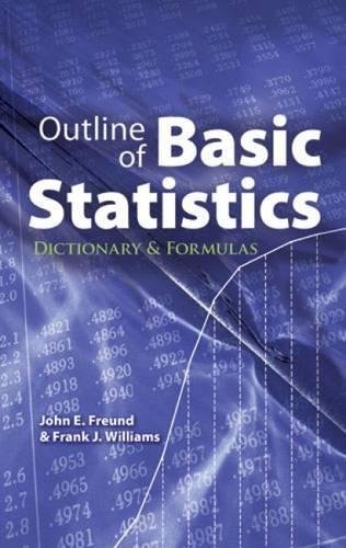 Outline of Basic Statistics: Dictionary and Formulas